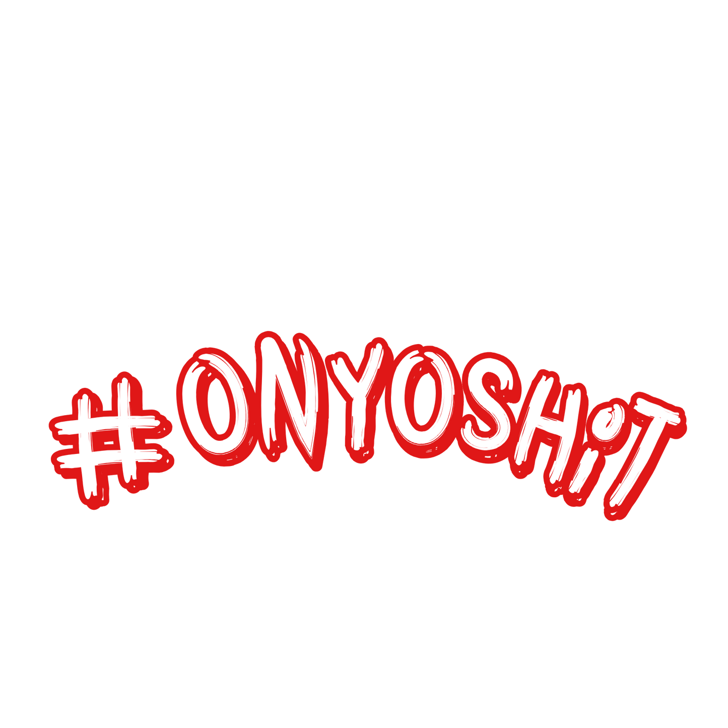 #ONYOSHIT ARCH DECAL